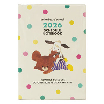 2026 SCHEDULE 
NOTEBOOK[5I]
(くまのがっこう)